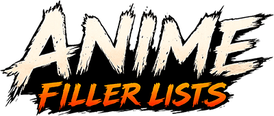 Anime Filler Lists